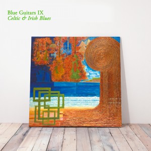 Blue Guitars IX - Celtic & Irish Blues