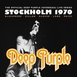 The Official Deep Purple (Overseas) Live Series: Stockholm 1970