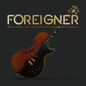 Foreigner with the 21st Century Symphony Orchestra & Chorus